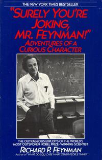 Surely You’re Joking Mr. Feynman