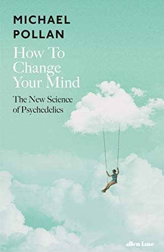How To Change Your Mind