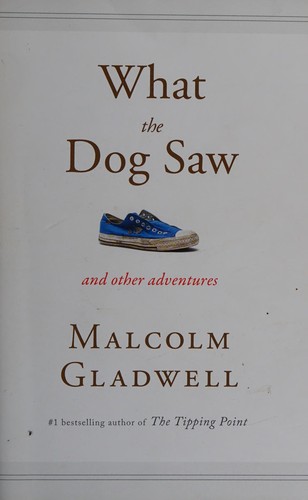 What the Dog Saw
