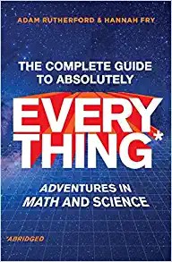 Rutherford & Fry's Complete Guide to Absolutely Everything