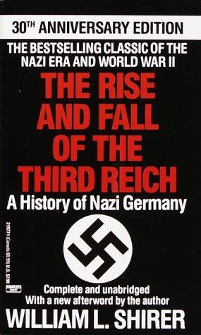 Rise and Fall of the Third Reich