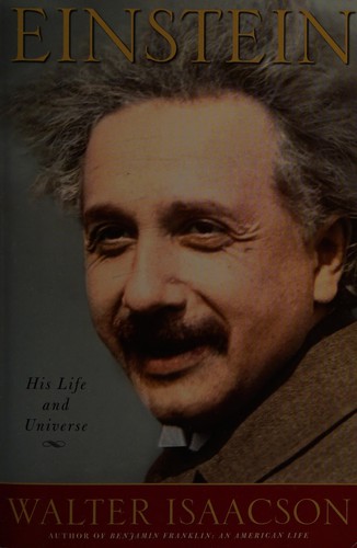 Einstein: His Life and Universe
