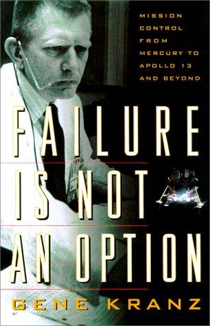 Failure Is Not an Option