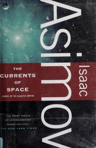 The Currents of Space