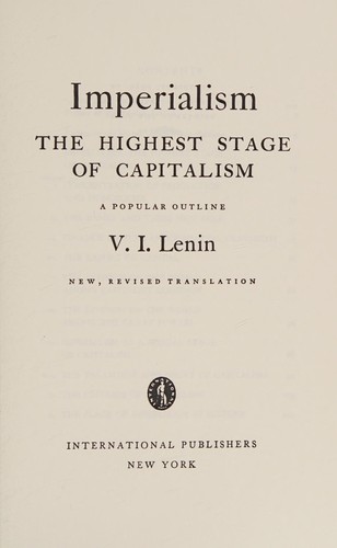Imperialism, the Highest Stage of Capitalism